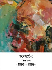 Torzók - Trunks (1998 - 1999)